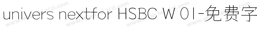 univers nextfor HSBC W 01字体转换